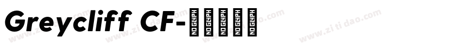 Greycliff CF字体转换